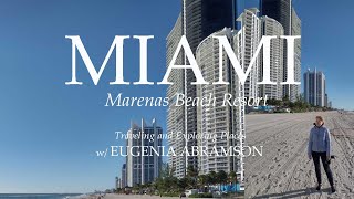 MIAMI Marenas Beach ResortTraveling and Exploring Places w EUGENIA ABRAMSON [upl. by Gredel]