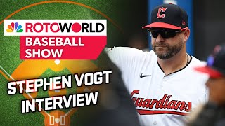 A conversation with Cleveland Guardians manager Stephen Vogt  Rotoworld Baseball Show FULL SHOW [upl. by Otrebile]