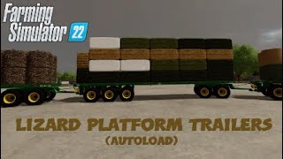 FS22 New Mod console Lizard Platform Trailers  Autoload bales   Mods in the spotlights 27 [upl. by Padraic539]