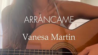 Arráncame  Vanesa Martín cover Pau Ortega [upl. by Sollows57]