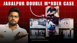 Jabalpur double mrder case  Uday Decodes [upl. by Currier]