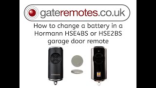 How to change the battery in a Hormann HSE4 BS amp HSE2 BS garage door remote [upl. by Godwin]