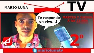 Mario Luna Directo II 2100H  Habla conmigo ¡¡DE VIVA VOZ [upl. by Anelra]