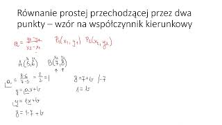 Równanie prostej przechodzącej przez dwa punkty – wzór na współczynnik kierunkowy [upl. by Kwasi644]