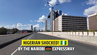 I Cant Believe This Is KENYA Nigerian Shocked By Nairobis Futuristic Expressway [upl. by Ynamreg]