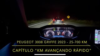 Km avançando rápido Peugeot 3008 Griffe 20222023 l Teste de Longa Duração [upl. by Nirhtak32]