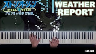 Weather Report Theme  JoJos Bizarre Adventure Stone Ocean OST piano [upl. by Marisa]