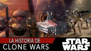 La HISTORIA COMPLETA de las CLONE WARS Canon  La Morada de Vader [upl. by Darice404]