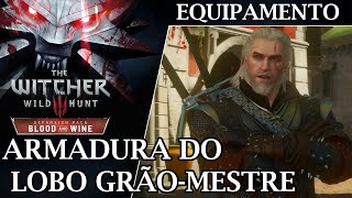 THE WITCHER 3 279 TRADIÇÃO DOS BRUXOS EQUIPAMENTO DO LOBO DE GRÃOMESTRE [upl. by Arakat571]