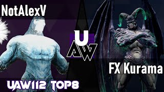 UAW112 Top 8  NotAlexV vs FX Kurama Match 817  Winners Semifinals [upl. by Hulda]