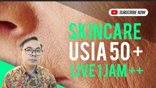 Skincare untuk usia 50 [upl. by Anavas]