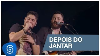 Jorge amp Mateus  Depois do Jantar Como Sempre Feito Nunca Vídeo Oficial [upl. by Anyrtak740]