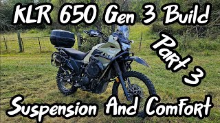 KLR650 Gen 3 Build  Suspension And Comfort [upl. by Kaleena]