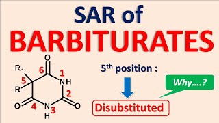 Structural Activity Relationship SAR of Barbiturates [upl. by Ailadgim]