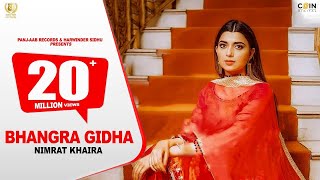 Bhangra Gidha OfficialVideo Nimrat Khaira  Latest Punjabi Song 2024 [upl. by Zacharie]