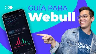 Guía para hacer Trading en Webull  Desde tu dispositivo [upl. by Isus539]