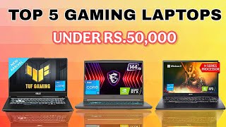 Best gaming laptop under 50000  Top 5 best gaming laptop under 50000 [upl. by Eesdnyl424]