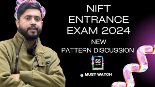 NIFT ENTRANCE EXAM 2024 FORM SYLLABUS NEW PATTERN EXPLAINED [upl. by Nnylakcaj720]