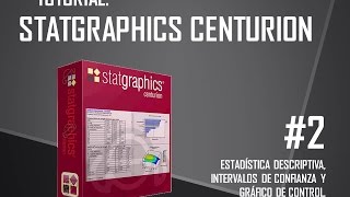 TUTORIAL STATGRAPHICS Estadística Descriptiva Intervalos de Confianza y Gráfico de Control [upl. by Ashbaugh299]