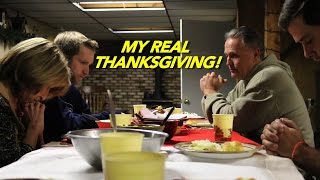 MY REAL THANKSGIVING [upl. by Aubrey]