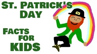 St Patricks Day Facts for Kids [upl. by Jaan]