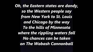 WABASH CANNONBALL Train Railroad Lyrics Words Text trending sing along song [upl. by Enomahs870]