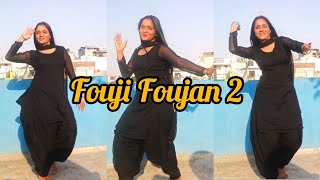 Fouji Fojan 2  Sapna Choudhary  New Haryanvi Song  Dance Cover by Aanchal Sharma [upl. by Ailenroc]