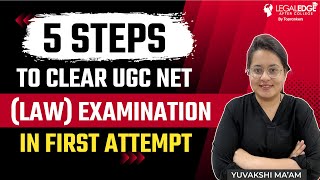 5 Steps to Clear UGC NET LAW Examination on First Attempt  UGC NET 2023 Exam Strategy  UGC NET [upl. by Beedon]