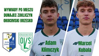 Adam Klimczyk Marcel Kubala po meczu Dunajec Zakliczyn  Okocimski Brzesko 290924 [upl. by Ainival]