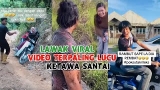 Lawak Viral 😂 Video Terpaling Lucu 😁🤣 Ketawa Santai  7 [upl. by Kast838]