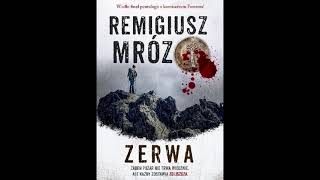 Remigiusz Mróz  Zerwa  Audiobook PL  Część 1 [upl. by Nodnerb]