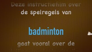 badminton spelregels dubbelspel 16022017 [upl. by Emrich]