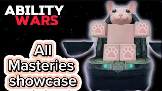 Ability Wars  All Ability Masteries showcase [upl. by Yenar]