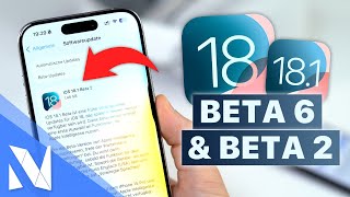 iOS 181 Beta 2 amp iOS 18 Beta 6  Was ist neu Apple Intelligence amp mehr  NilsHendrik Welk [upl. by Ecyle]