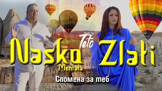 Наско Ментата и Злати  Спомена за теб Nasko Mentata i Zlati Spomena za teb 2021 [upl. by Rik]