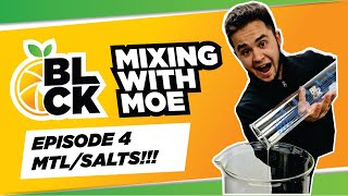 DIY ELIQUID MIXING SERIES EP4  MTL amp Salt Guide [upl. by Melisenda219]