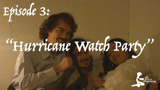 Hurricane Watch Party  The Great Desperation  Episode 3 [upl. by Starlene]