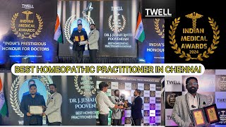 Best Homeopathic Practitioner in Chennai  TWELL MAGAZINE  Indian Medical Awards 2024 Twell [upl. by Akemej826]