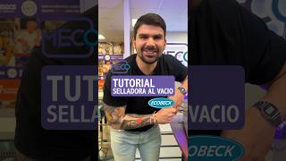 👨🏻‍🏫 Tutorial Selladora ⚙️ Al Vacío marca Ecobeck [upl. by Durkin]