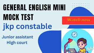 GENERAL ENGLISH  MOCK TEST JKP CONSTABLE JUNIOR ASSISTANT HIGH COURT [upl. by Laird368]