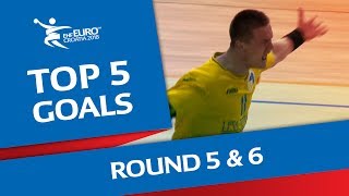 Top 5 Goals  Round 5 amp 6  Mens EHF EURO 2018 [upl. by Yznel]