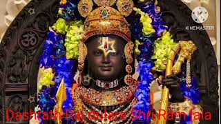 Dashrath Raj dulare Shri Ram lala [upl. by Black]