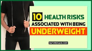 10 Health Risks Associated With Being Underweight and Natural Ways to Avoid Them [upl. by Ailito230]