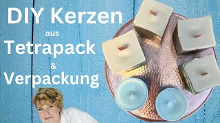 DIY Upcycling Kerzen aus Tetrapack amp Verpackung [upl. by Docila]