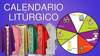 CALENDARIO LITURGICO  ¿QUÉ ES ¿CUÁNDO EMPIEZA ¿CÓMO SE DIVIDE  EXPLICACIÓN COMPLETA [upl. by Yatnohs]