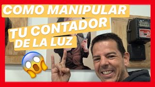 🥇 TRUCOCOMO MANIPULAR EL CONTADOR DE LA LUZ 😱Quieres AHORRAR en el recibo de la luz MIRA ESTO [upl. by Ingaborg165]