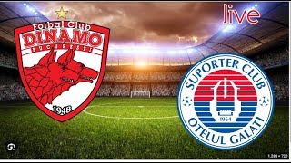 LIVE Otelul Galati VS Dinamo Bucuresti LIGA 1 [upl. by Arabel651]