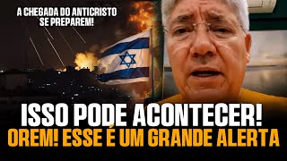 ALERTA Pastor revela em Vídeo Sobre o que Pode acontecer e Alerta ao Mundo  Israel é um Sinal [upl. by Gnehs]