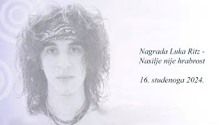 Luka Ritz  Nasilje nije hrabrost [upl. by Lledo]