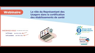 Webinaire quotLe rôle du RU dans la certification des établissements de santéquot  8 octobre 2024 [upl. by Grishilde]